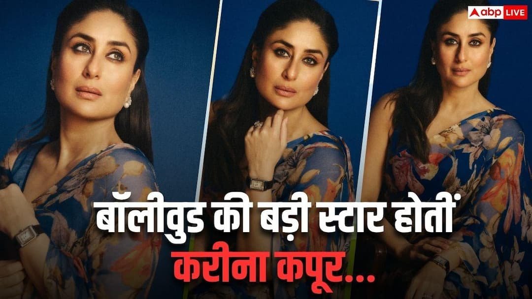 Kareena Kapoor would have been Bollywood’s biggest star today, had she not rejected these 10 blockbuster films