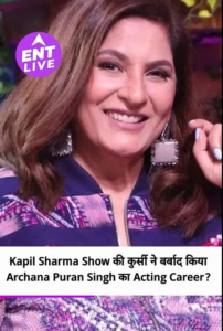 Archana Puran Singh moved away from acting after The Kapil Sharma Show, herself revealed