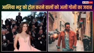 Alia Bhatt was trolled because of Cannes red carpet videos, Ali Goni came in support